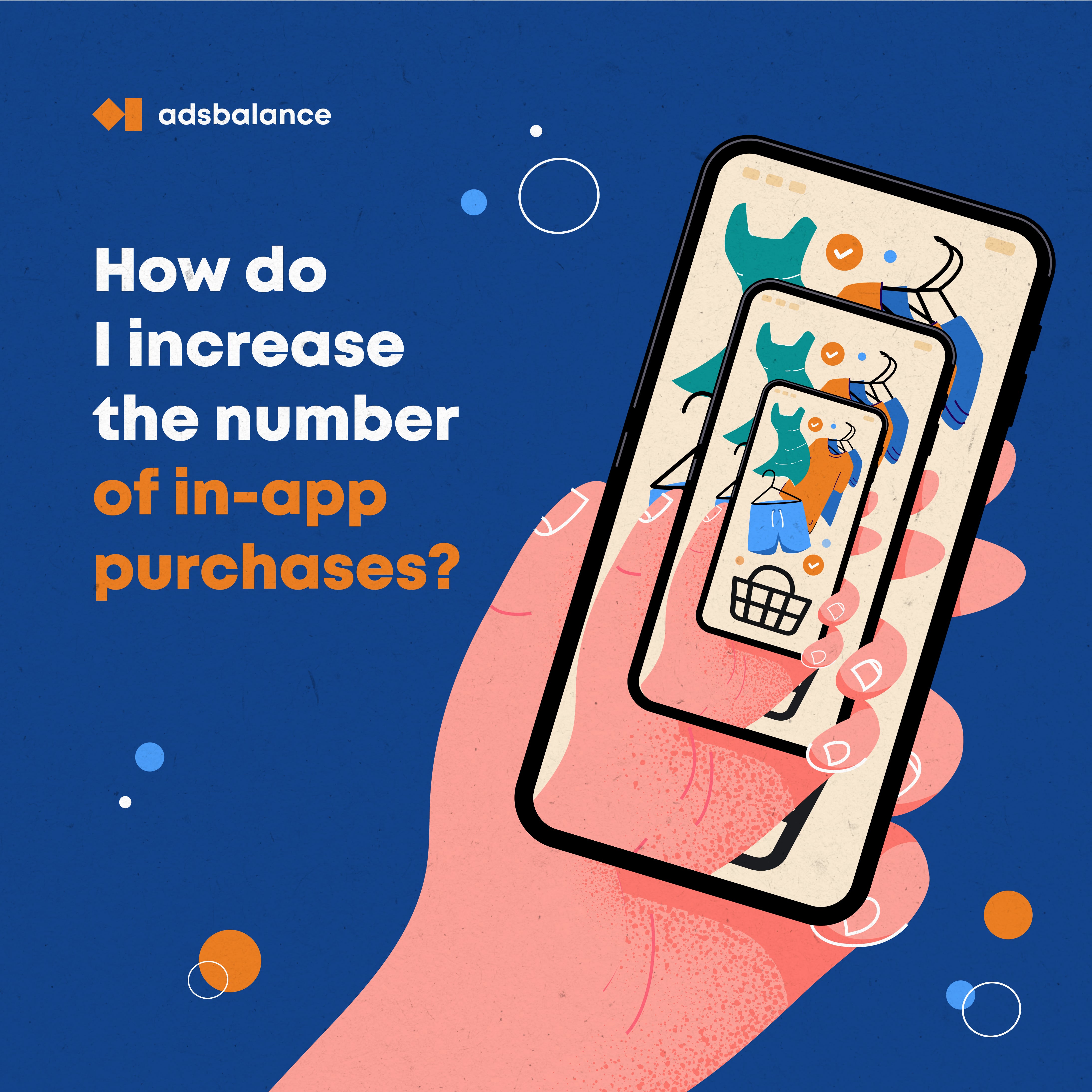 How do I increase the number of in-app purchases?