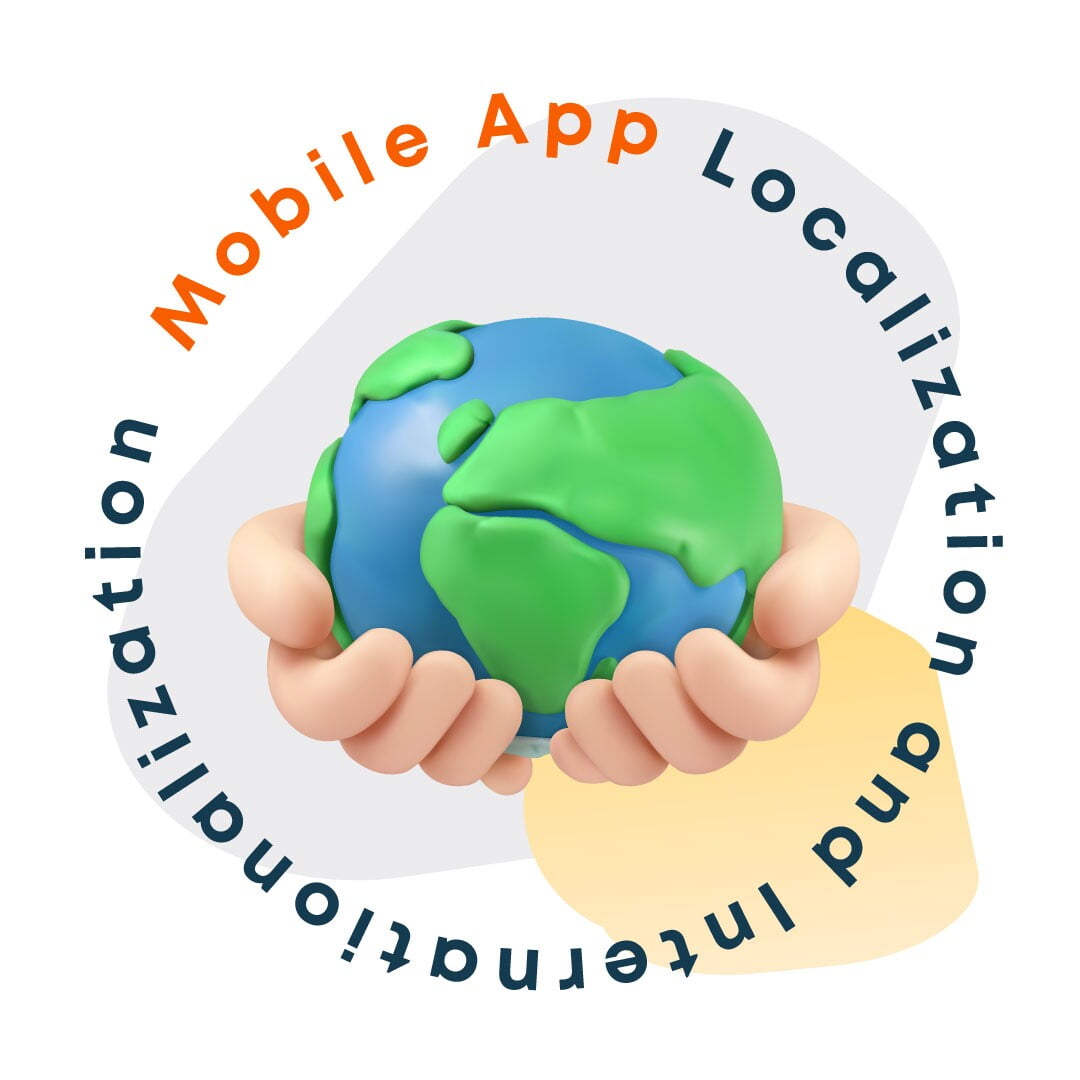 Mobile App Localization and Internationalization – Guide with Tips